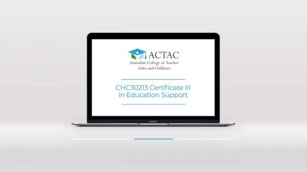 CHC30213 Certificate III in Education Support