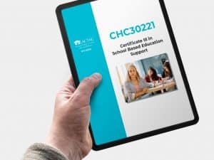 CHC30221 Certificate III in School Based Education Support